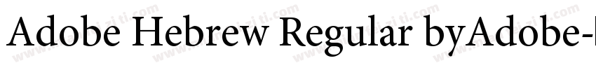 Adobe Hebrew Regular byAdobe字体转换